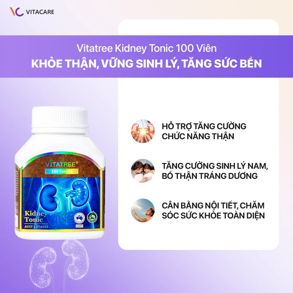 Lợi ích Vitatree Kidney Tonic 100 viên hỗ trợ tăng cường chức năng thận, bổ thận tráng dương và cân bằng nội tiết