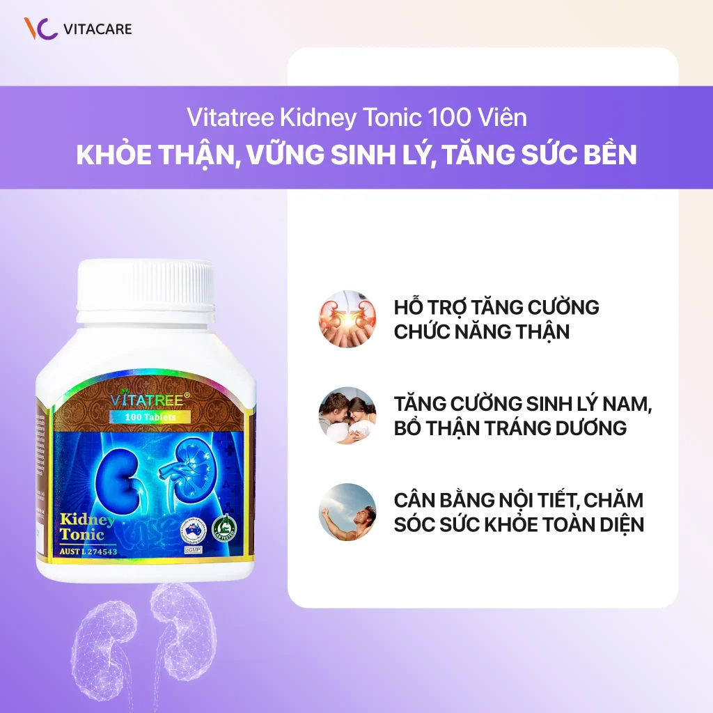 Lợi ích Vitatree Kidney Tonic 100 viên hỗ trợ tăng cường chức năng thận, bổ thận tráng dương và cân bằng nội tiết