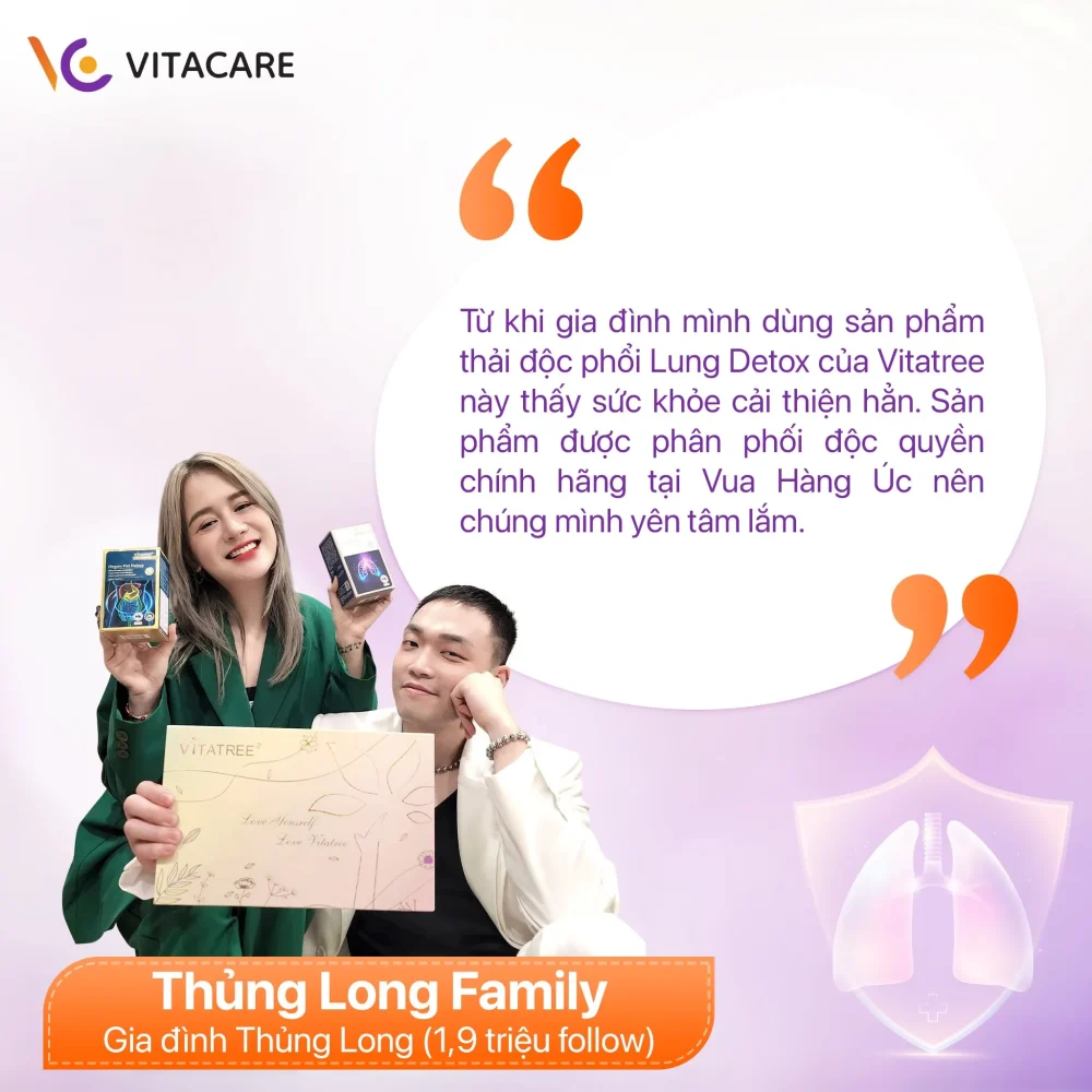 Vitatree Lung Detox được gia đình Thủng Long Family tin dùng
