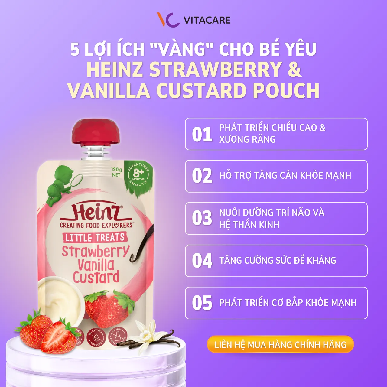 5 lợi ích “vàng” của Heinz Strawberry & Vanilla Custard cho bé yêu Heinz Strawberry Vanilla Custard giúp bé tăng chiều cao, phát triển trí não, tăng cân và đề kháng
