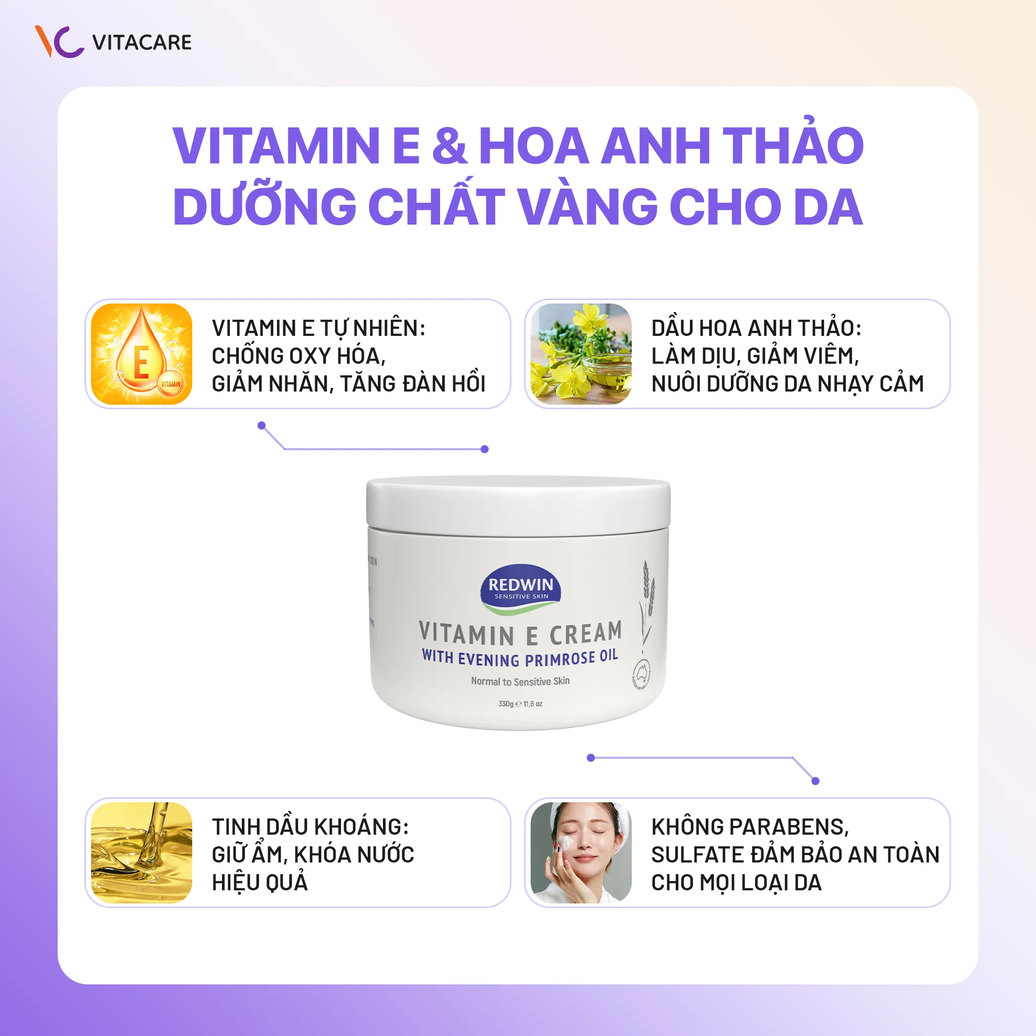 Thành phần kem Redwin Vitamin E Kem Redwin Vitamin E kết hợp dầu hoa anh thảo giúp chống oxy hóa, giảm nhăn và dưỡng ẩm hiệu quả