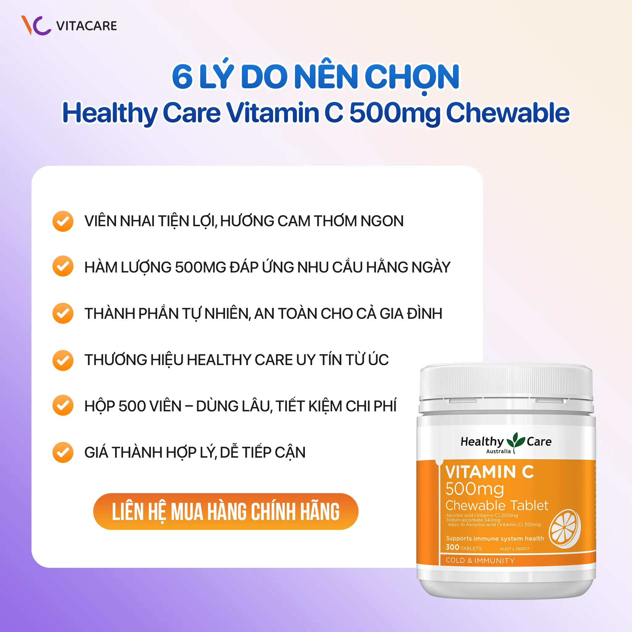 6 lý do nên chọn Healthy Care Vitamin C 500mg Chewable Viên nhai Healthy Care Vitamin C 500mg hương cam thơm ngon, an toàn, phù hợp mọi lứa tuổi