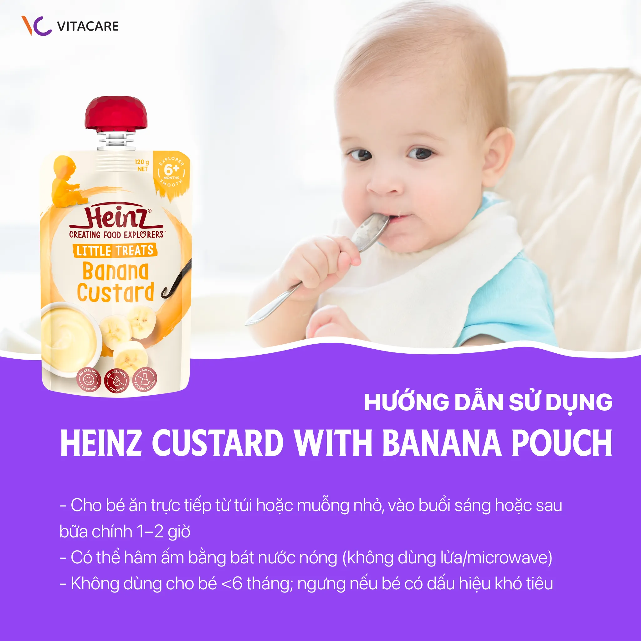 Hướng dẫn sử dụng Heinz Custard with Banana Pouch đúng cách Bé ăn Heinz Custard Banana trực tiếp hoặc muỗng nhỏ, an toàn, tiện lợi và dễ tiêu hóa