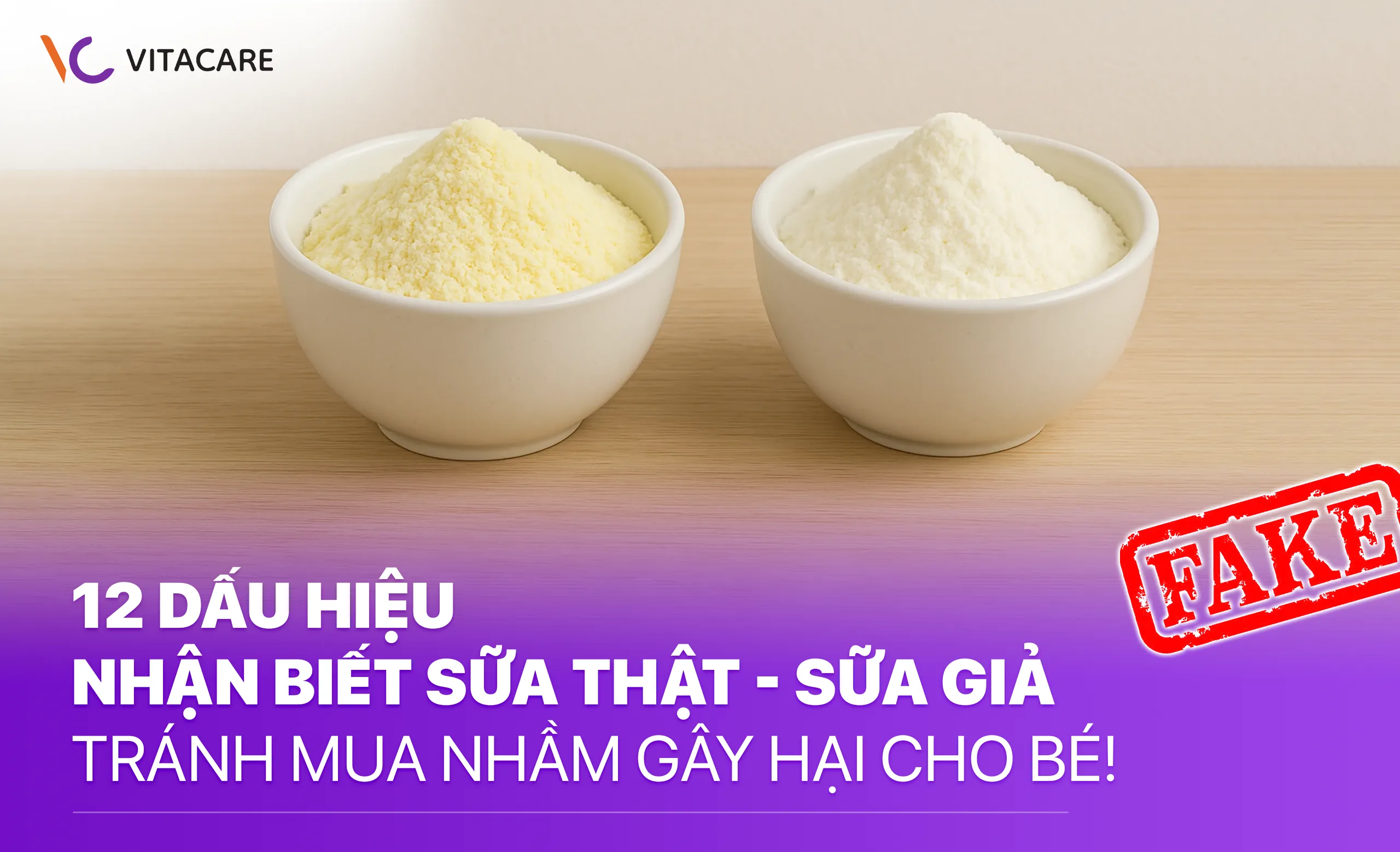 Cách phân biệt sữa thật sữa giả