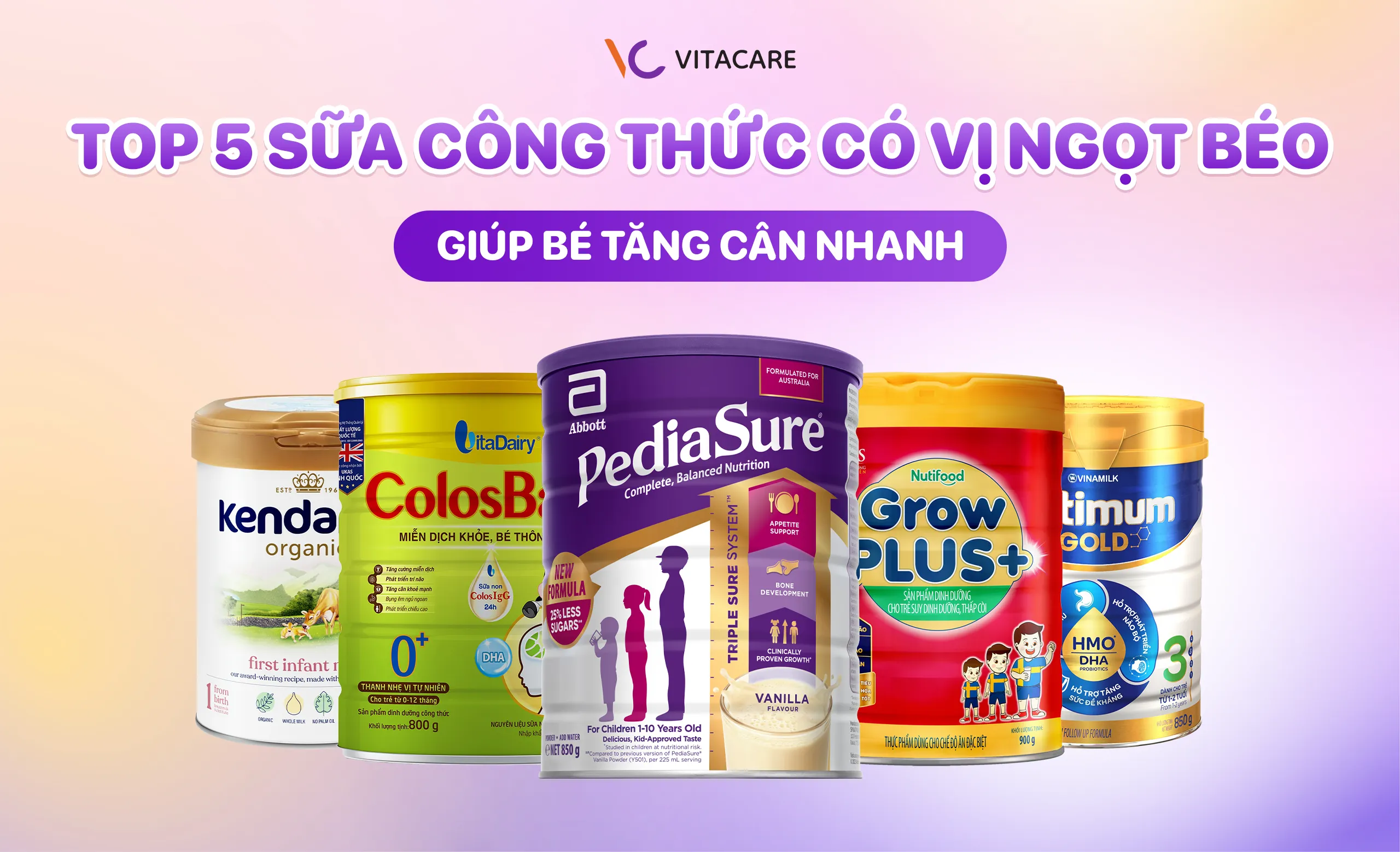 Sữa công thức có vị ngọt béo