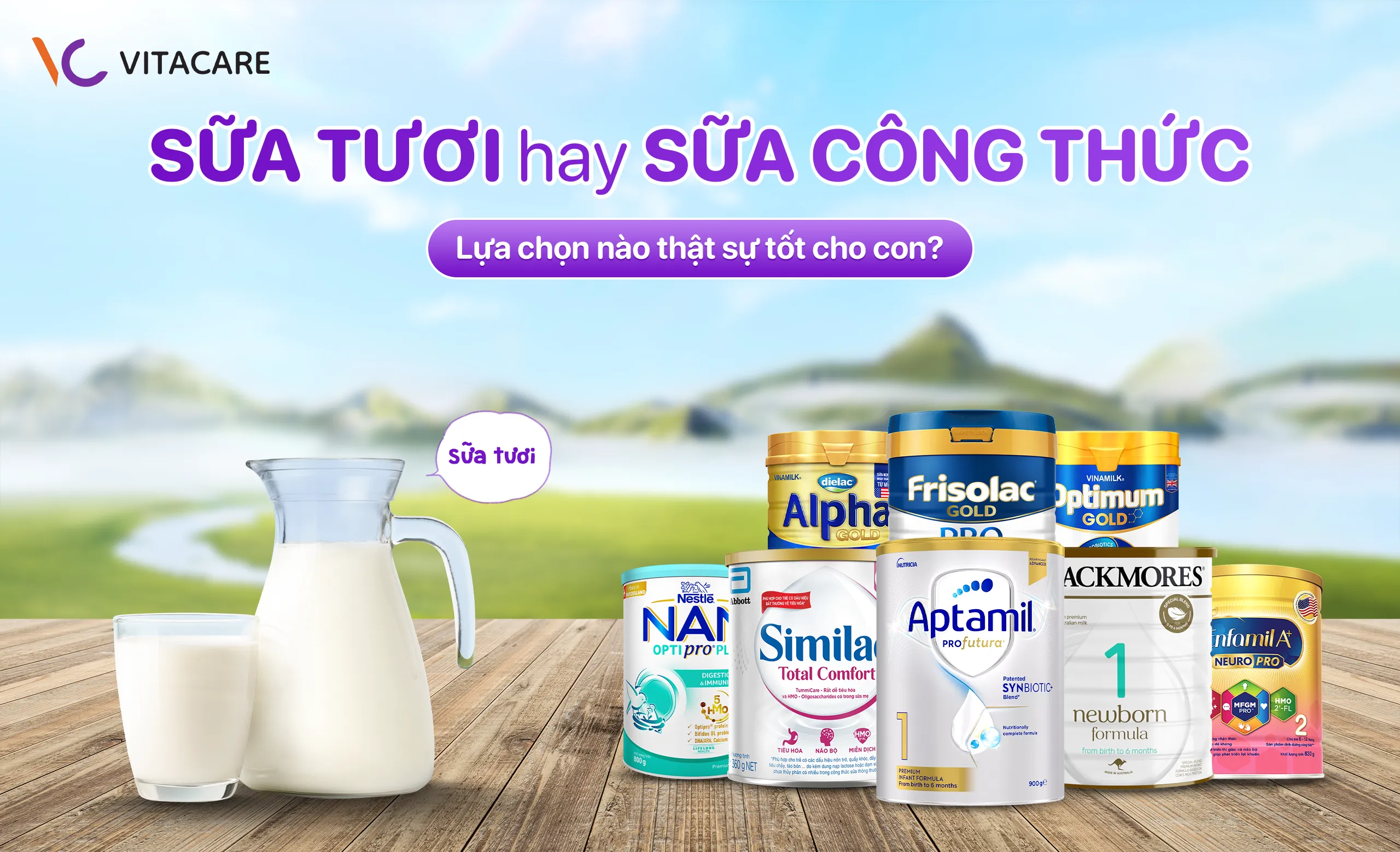 Sữa tươi hay sữa công thức tốt