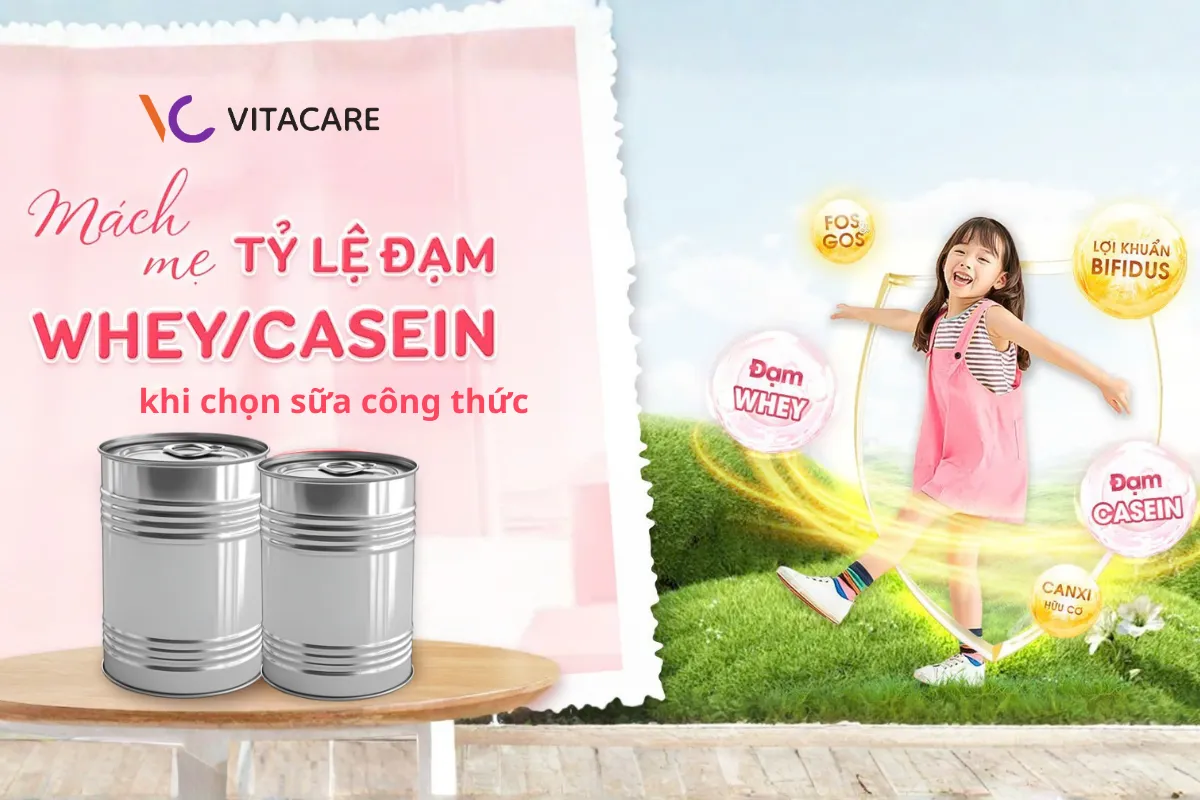 Mẹ nên chọn sữa công thức có tỷ lệ whey - casein là 60:40
