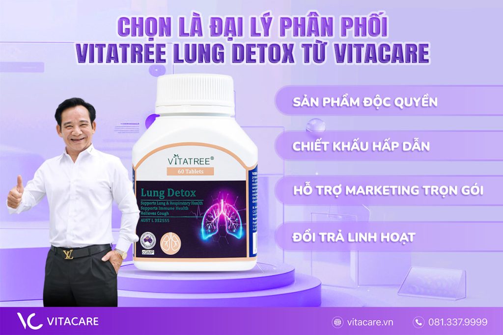 Cơ hội kinh doanh bền vững với Vitatree Lung Detox do VitaCare phân phối
