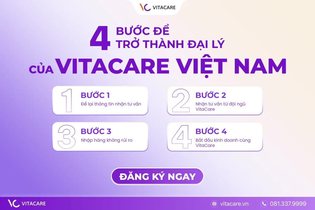4 bước gia nhập hệ thống đại lý, nhà phân phối của VitaCare