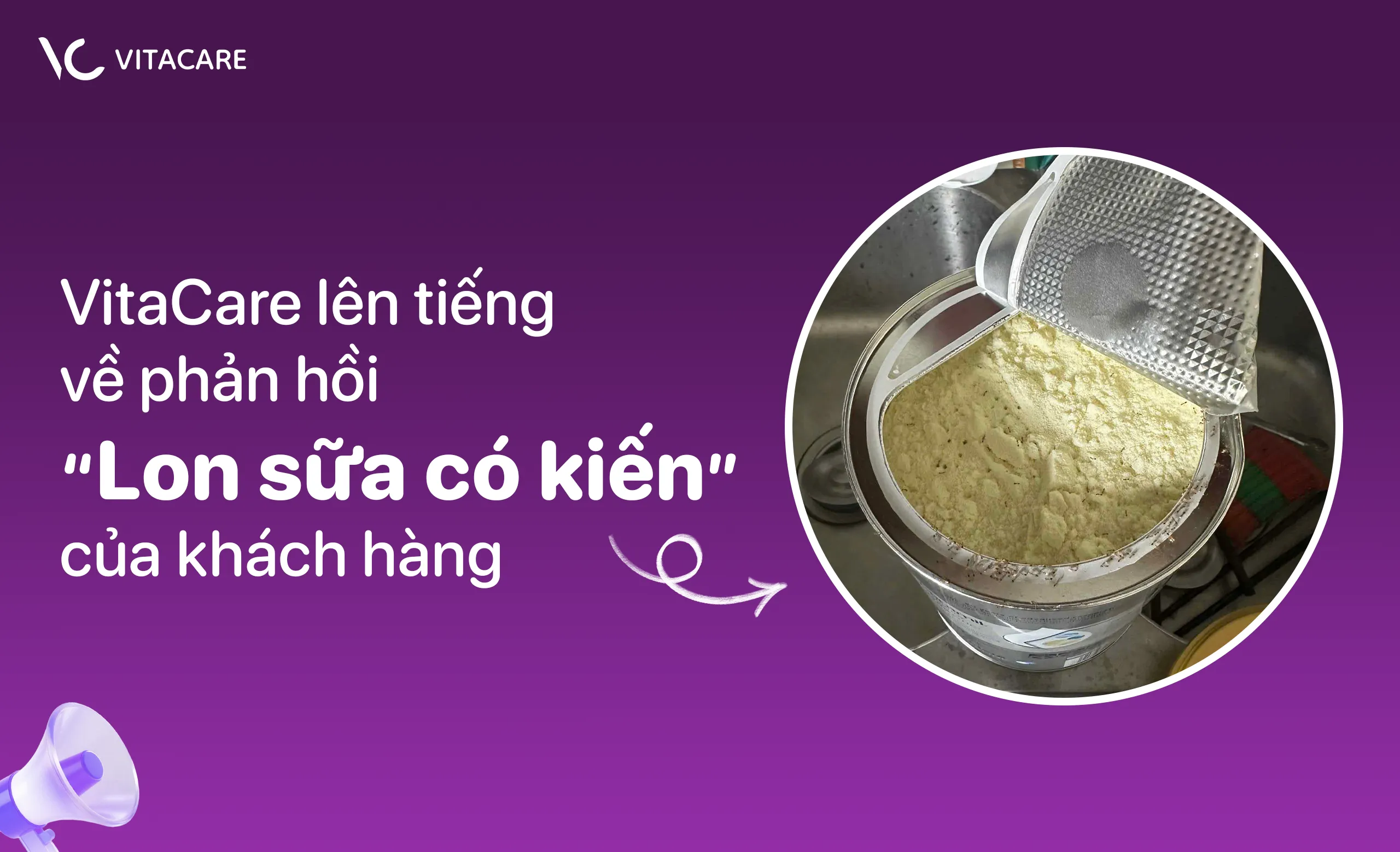 VitaCare lên tiếng về phản hồi “lon sữa có kiến”