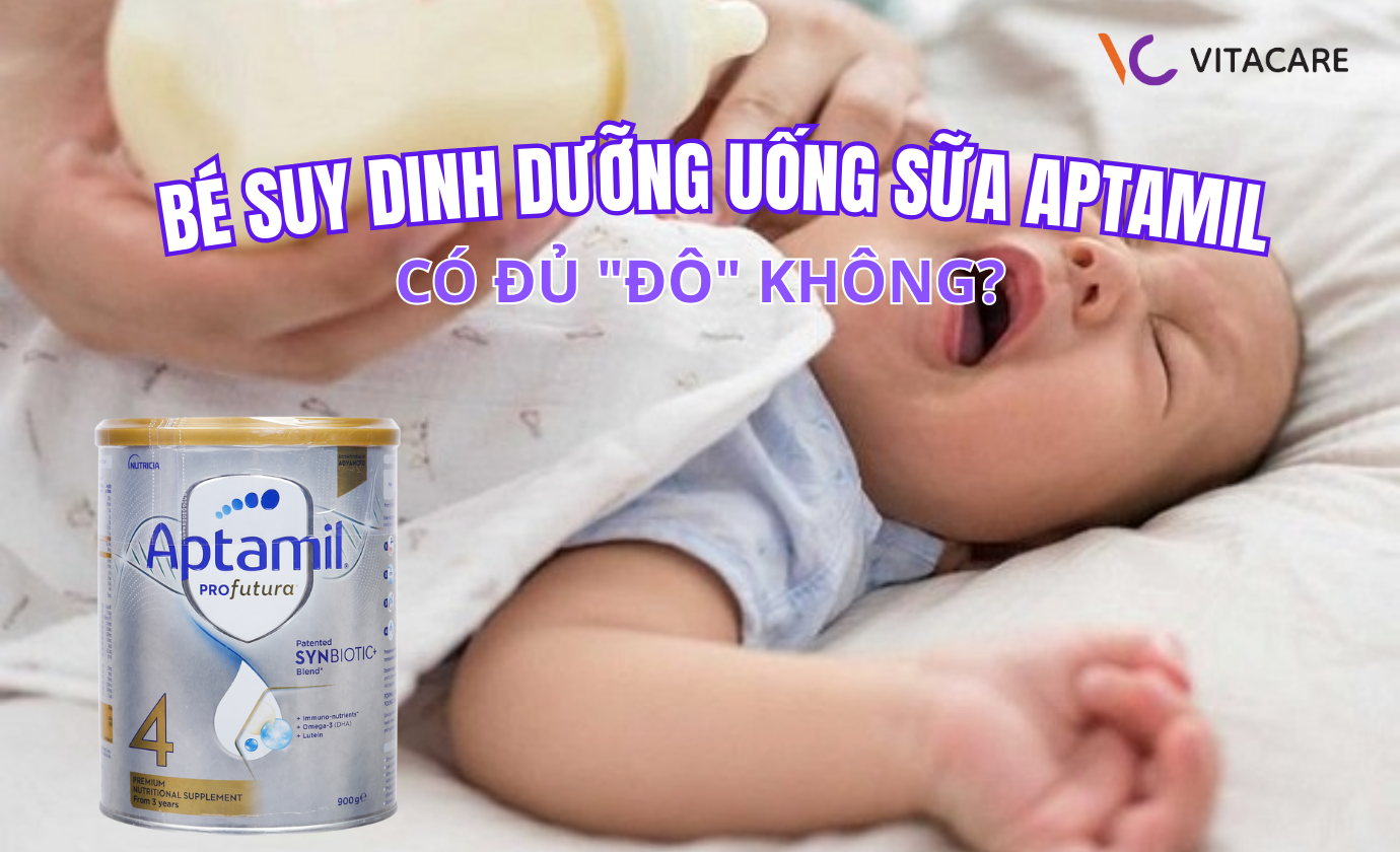 Bé suy dinh dưỡng uống sữa Aptamil có tốt không