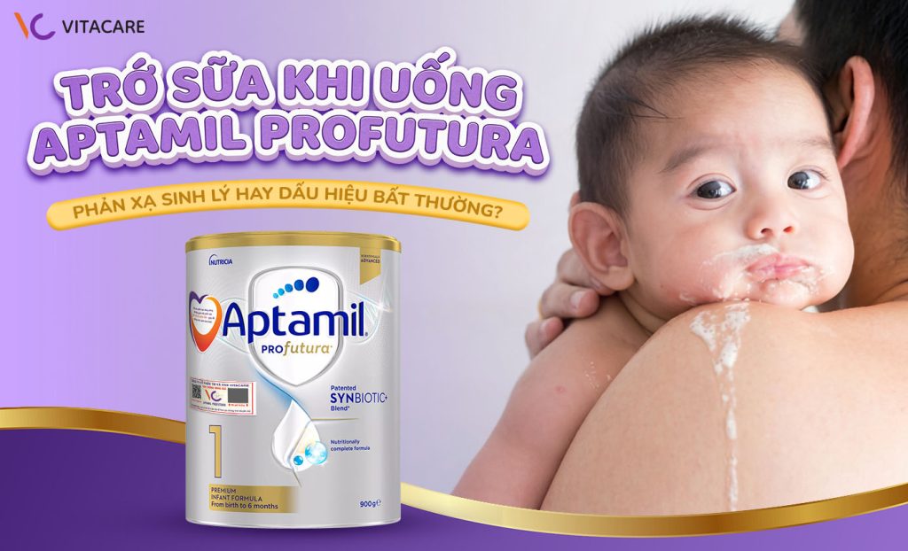 Bé uống Aptamil Profutura con bị trớ có đáng lo không?